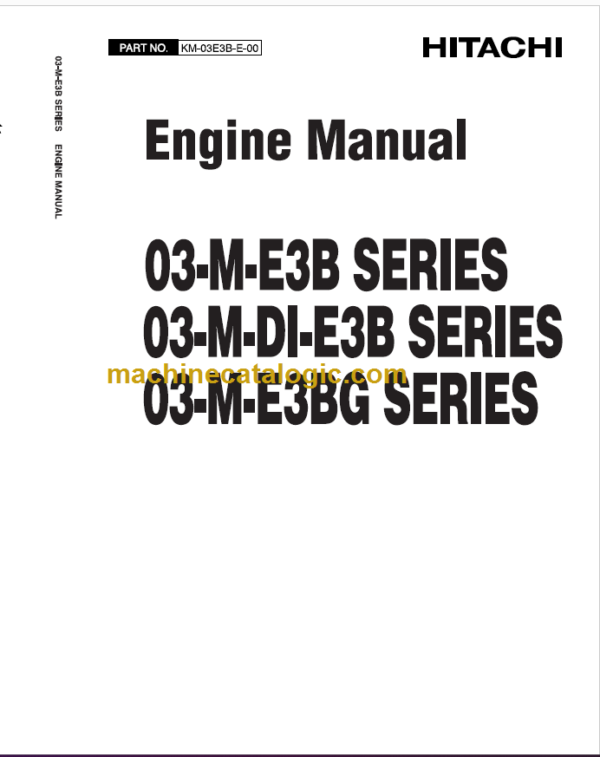 Hitachi 03-M-E3B Series 03-M-DI-E3B Series 03-M-E3BG Series Engine Manual