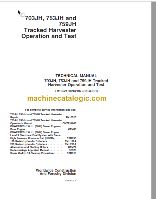 John Deere 703JH 753JH and 759JH Tracked Harvester Operation and Test Technical Manual