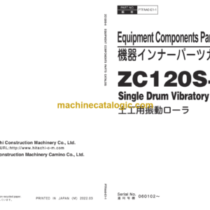 Hitachi ZC120G-6 Single Drum Vibratory Roller Equipment Componets Parts Catalog