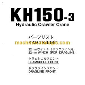 Hitachi KH150-3 Dragline Front Clamshell Front 22mm Winch (For Dragline) Parts Catalog