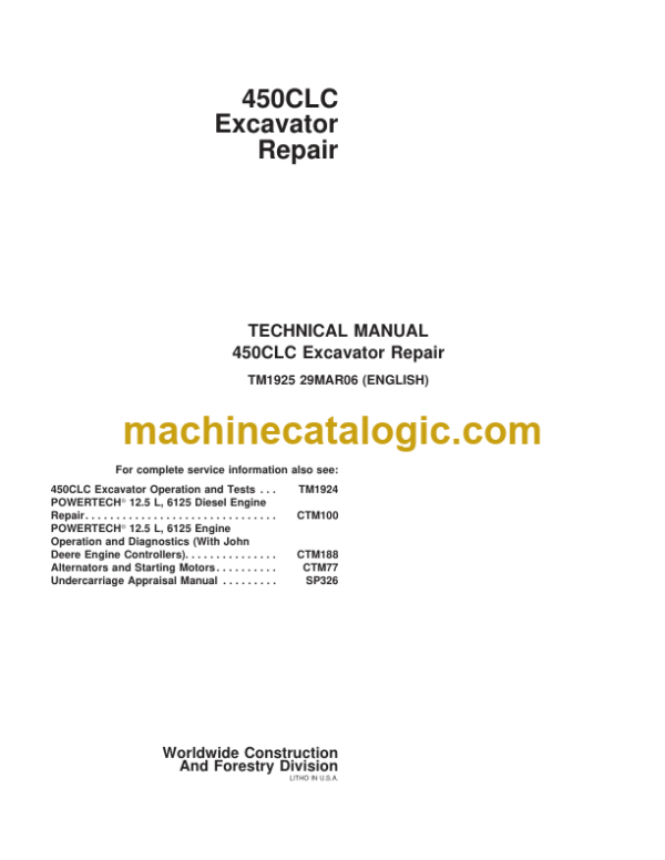 John Deere 450CLC Excavator Repair Technical Manual TM1925 29MAR06