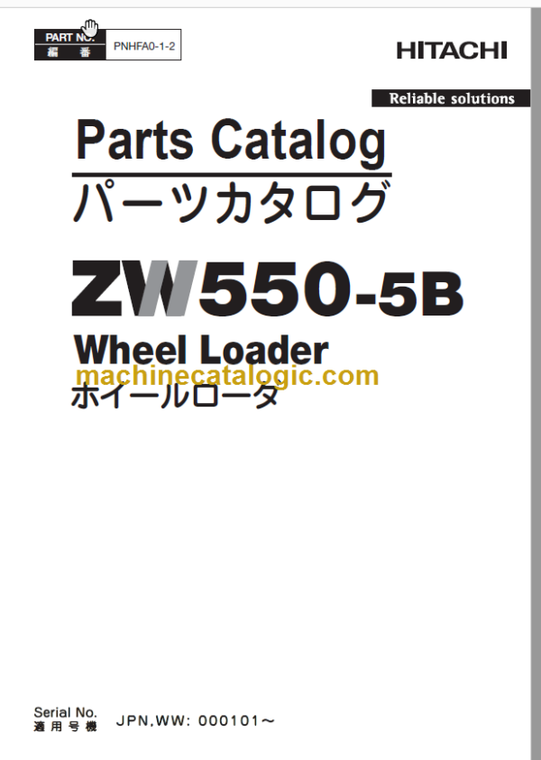 Hitachi ZW550-5B Wheel Loader (PNHFA0-1-2) Parts Catalog