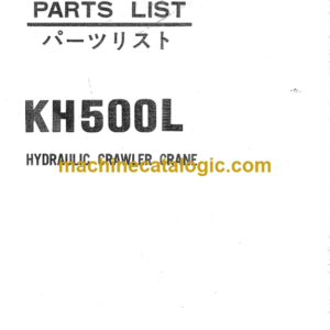 Hitachi KH500L Hydraulic Crawler Crane Parts Catalog