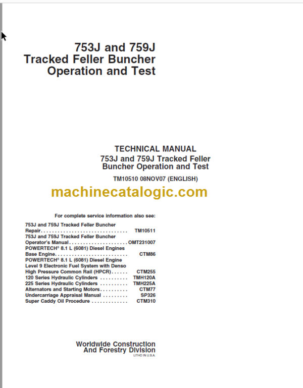 John Deere 753J and 759J Tracked Feller Buncher Operation and Test Technical Manual