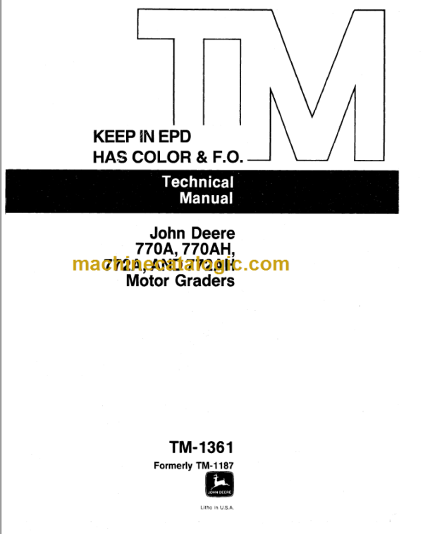 John Deere 770A 770AH 772A 772AH Motor Graders Technical Manual