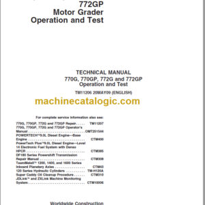 John Deere 770G 770GP 772G and 772GP Motor Grader Operation and Test Technical Manual