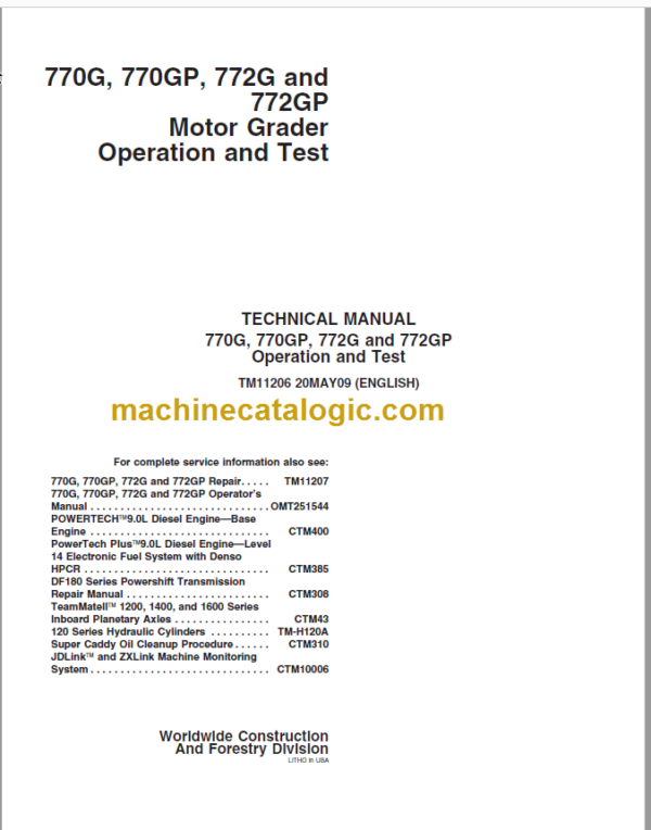 John Deere 770G 770GP 772G and 772GP Motor Grader Operation and Test Technical Manual