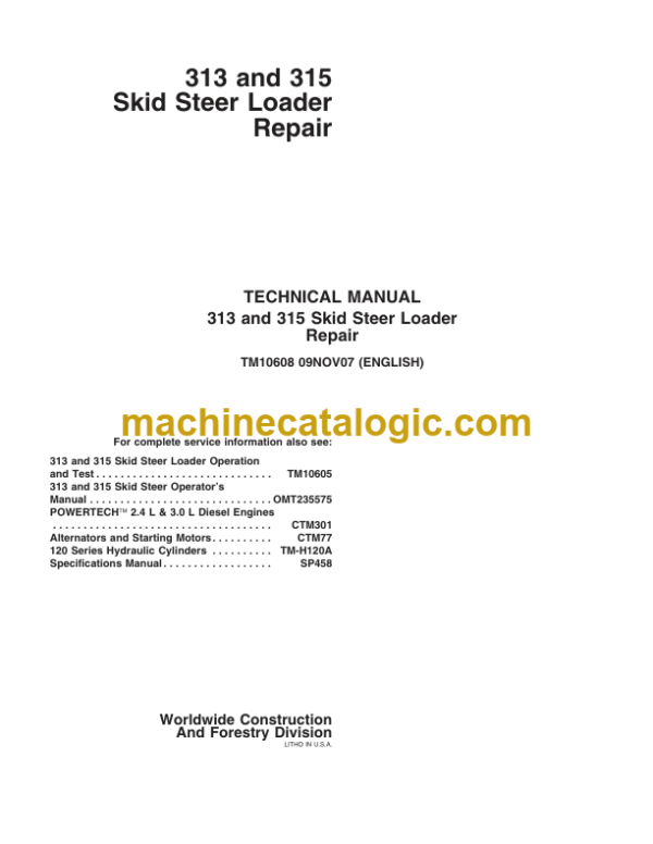 John Deere 313 and 315 Skid Steer Loader Repair Technical Manual