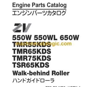 Hitachi ZV550W 550WL 650W TMR55KDS TMR65KDS TMR75KDS TSR65KDS Walk-behind Roller Engine Parts Catalog