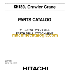 Hitachi KH180-3 Earth Drill Attachment Parts Catalog