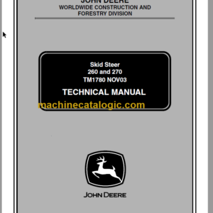 John Deere 260 and 270 Skid Steer Technical Manual