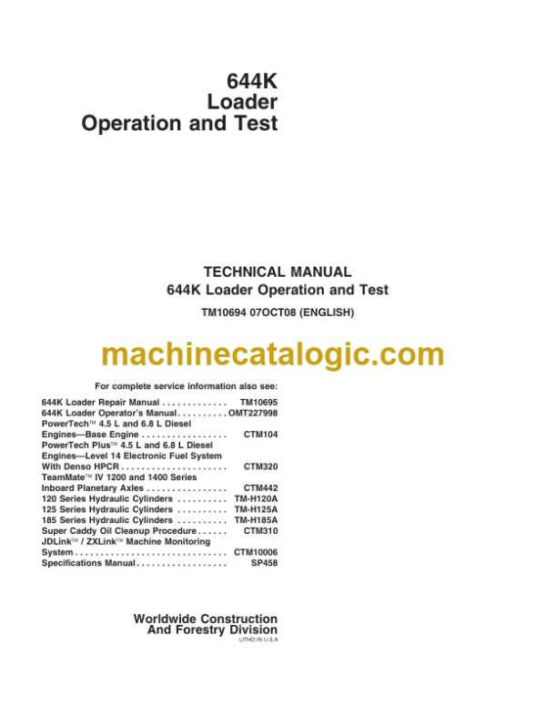 John Deere 644K Loader Operation and Test Technical Manual