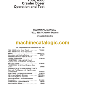 John Deere 750J 850J Crawler Dozers Operation and Test Technical Manual