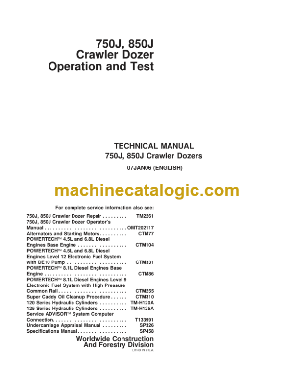 John Deere 750J 850J Crawler Dozers Operation and Test Technical Manual