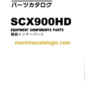 Hitachi Sumitomo SCX900HD Equipment Components Parts Catalog