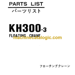 Hitachi KH300-3 Floating Crane Parts Catalog