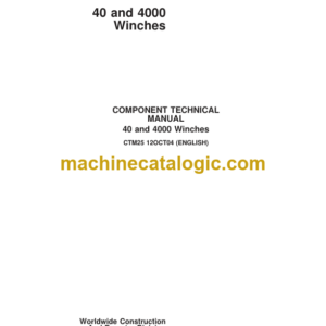 John Deere 40 and 4000 Winches COMPONENT TECHNICAL MANUAL