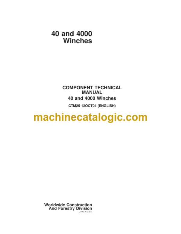 John Deere 40 and 4000 Winches COMPONENT TECHNICAL MANUAL