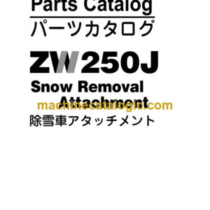 Hitachi ZW250J Snow Removal Attachment Parts Catalog