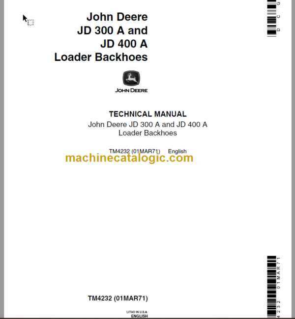 JOHN DEERE JD 300A and JD 400A Loader Backhoes Technical Manual