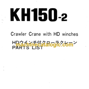 Hitachi KH150-2 Crawler Crane with HD winches Parts Catalog