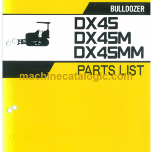 Hitachi DX45 DX45M DX45MM Bulldozer Parts Catalog