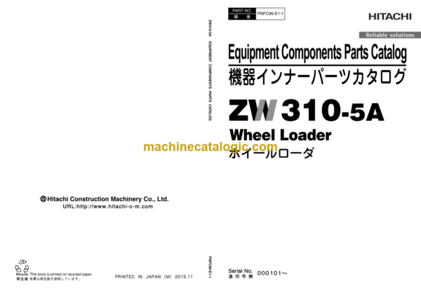 Hitachi ZW310-5A Wheel Loader Equipment Components Parts Catalog (PNFC90-E1-1)