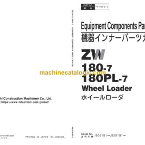 Hitachi ZW180-7 ZW180PL-7 Wheel Loader Equipment Components Parts Catalog