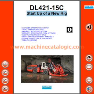 Sandvik DL421-15C Drilling Rig Toolman (Service Manual, Parts Catalog, Operator’s and Maintenance Full Documents)