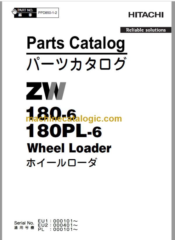 Hitachi ZW180-6 180PL-6 Wheel Loader (PPD850-1-2) Parts Catalog