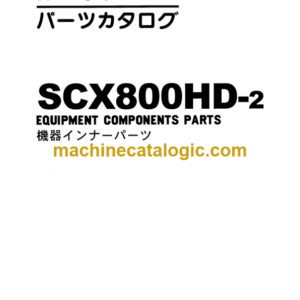 Hitachi Sumitomo SCX800HD-2 Equipment Components Parts Catalog