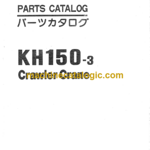 Hitachi KH150-3 Crawler Crane Parts Catalog Serial No.0803-