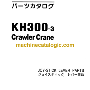 Hitachi KH300-3 Crawler Crane Parts Catalog