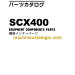 Hitachi Sumitomo SCX400 Equipment Components Parts Catalog