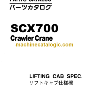 Hitachi Sumitomo SCX700 Lifting Cab Spec. Parts Catalog