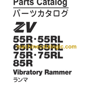 Hitachi ZV 55R 55RL 65R 65RL 75R 75RL 85RL Vibratory Rammer Parts Catalog