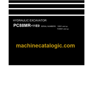 Komatsu PC88MR-11E0 (SERIAL NUMBERS 10001 and up F20001 and up) Shop Manual