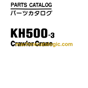 Hitachi KH500-3 Crawler Crane Parts Catalog