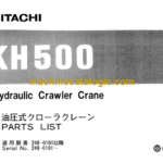 Hitachi KH500 Hydraulic Crawler Crane Parts Catalog Serial No.0101-