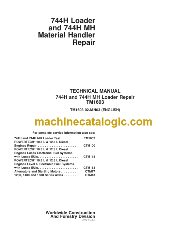 John Deere 744H and 744H MH Loader Repair Technical Manual