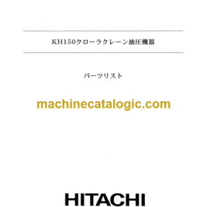 Hitachi KH150 Equipment Components Parts Catalog