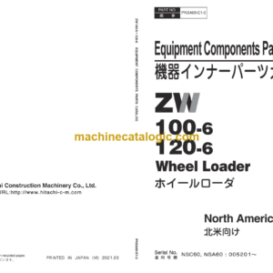 Hitachi ZW100-6 ZW120-6 Wheel Loader Equipment Components Parts Catalog