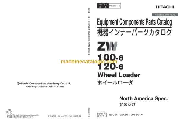 Hitachi ZW100-6 ZW120-6 Wheel Loader Equipment Components Parts Catalog