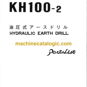 Hitachi KH100-2 Earth Drill Parts Catalog