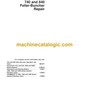 John Deere 740 and 840 Feller-Buncher Repair Technical Manual