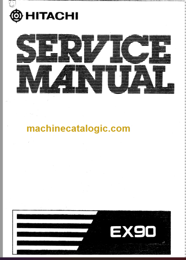 Hitachi EX90 Service Manual