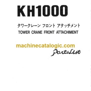 Hitachi KH1000 Tower Crane Front Attachiment Parts Catalog