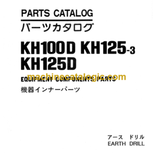 Hitachi KH100D KH125-3 KH125D Equipment Components Parts Catalog