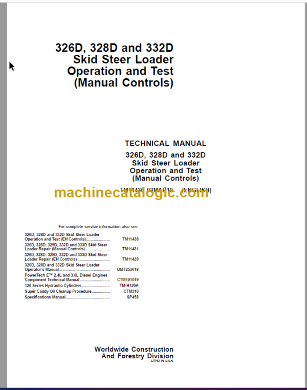 John Deere 326D 328D and 332D Skid Steer Loader Operation and Test Technical Manual