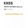 Hitachi KH55 Equipment Components Parts Catalog Serial No.0101-
